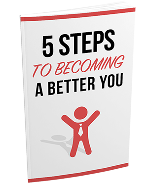 5 Steps to Become Better You