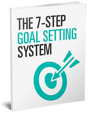 7 Step Goal Setting System